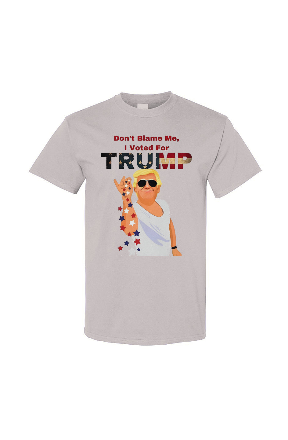 Unisex Don't Blame Me I Voted for Trump Graphic T 
