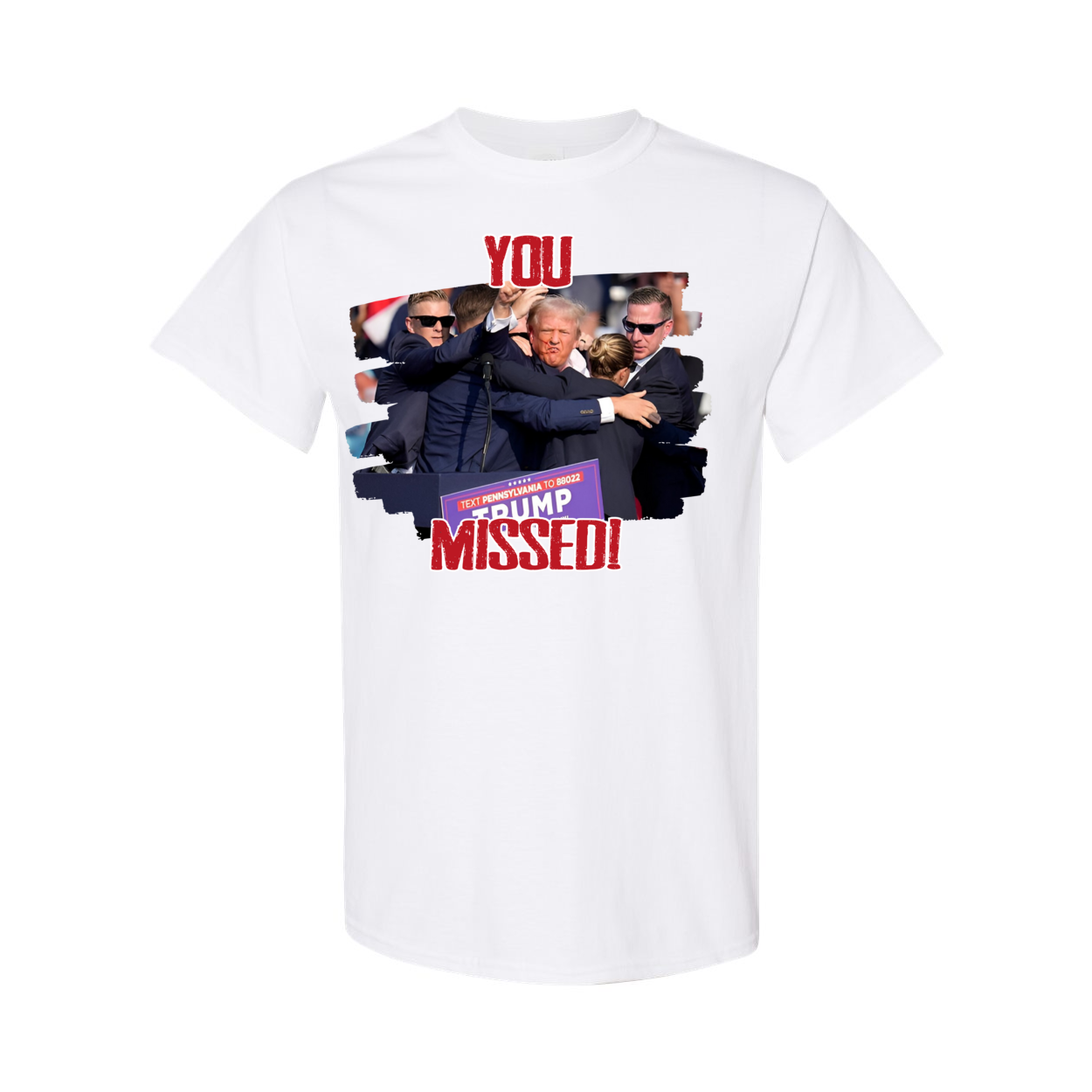 Trump MAGA You Missed Graphic T Shirt