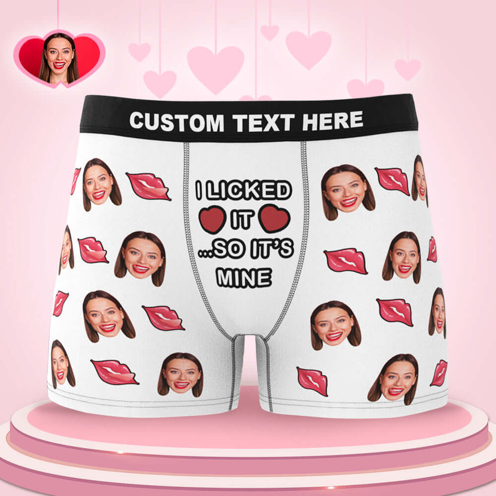 Custom Photo Face Boxer I Licked It So It's Mine Underwear Gift for Him
