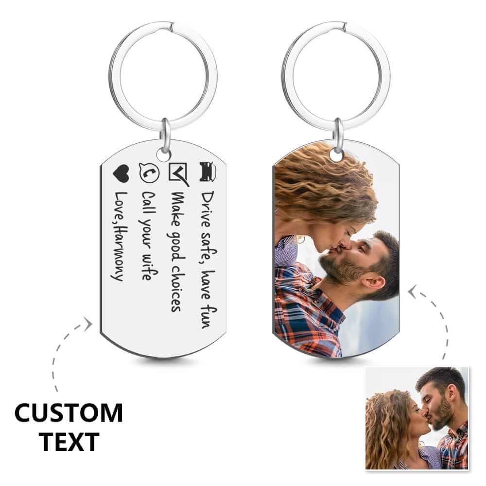 Drive Safe Have Fun Custom Keychain with Photo Gifts for Men