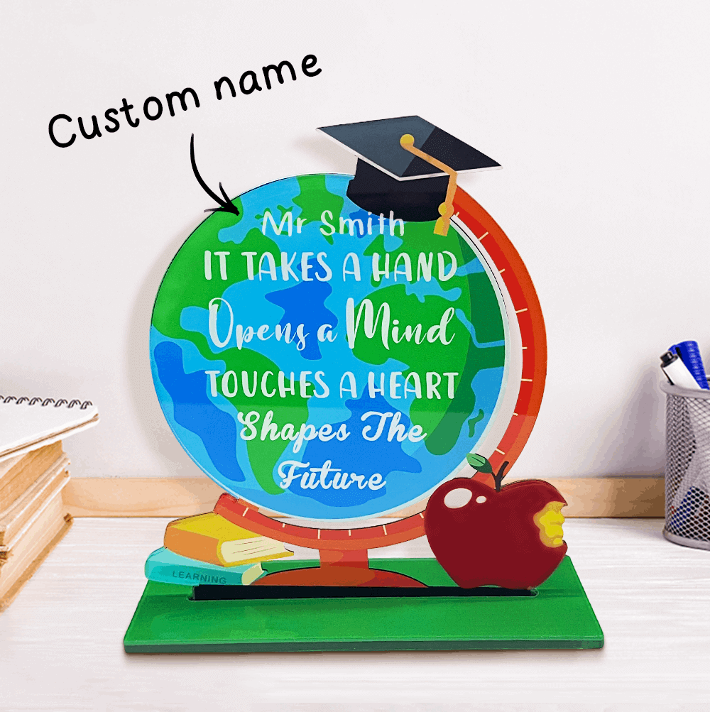 Custom Acrylic Globe Table Sign Teacher Appreciation Decoration