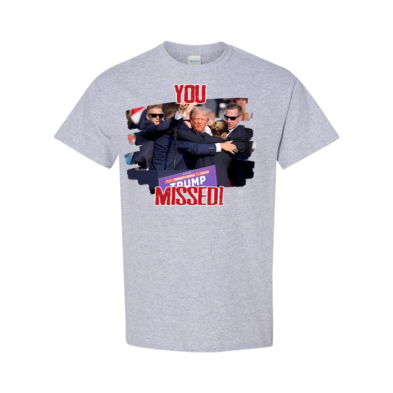 Trump MAGA You Missed Graphic T Shirt