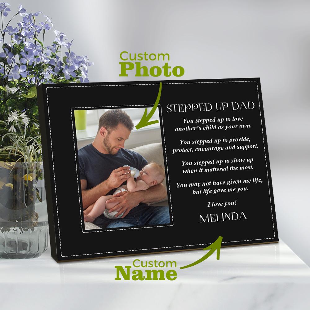 Personalized Custom Stepped Up Dad Picture Frame