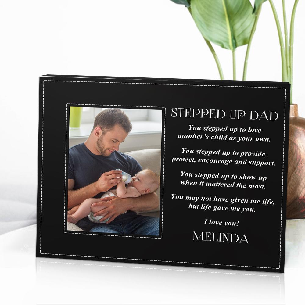 Personalized Custom Stepped Up Dad Picture Frame